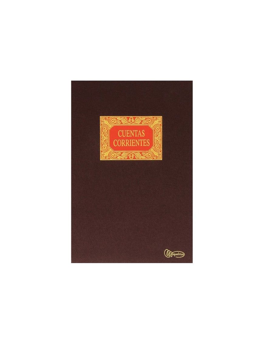 LIBRO CUENTAS CORRIENTES MIQUELRIUS Fº NAT. 100 H.